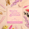 You're blooming brilliant wildflower seeds in pink & cream envelope